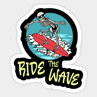 Ride the Wave Sticker